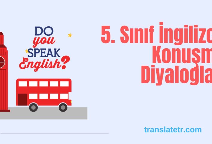 5. Sınıf İngilizce Konuşma Diyalogları