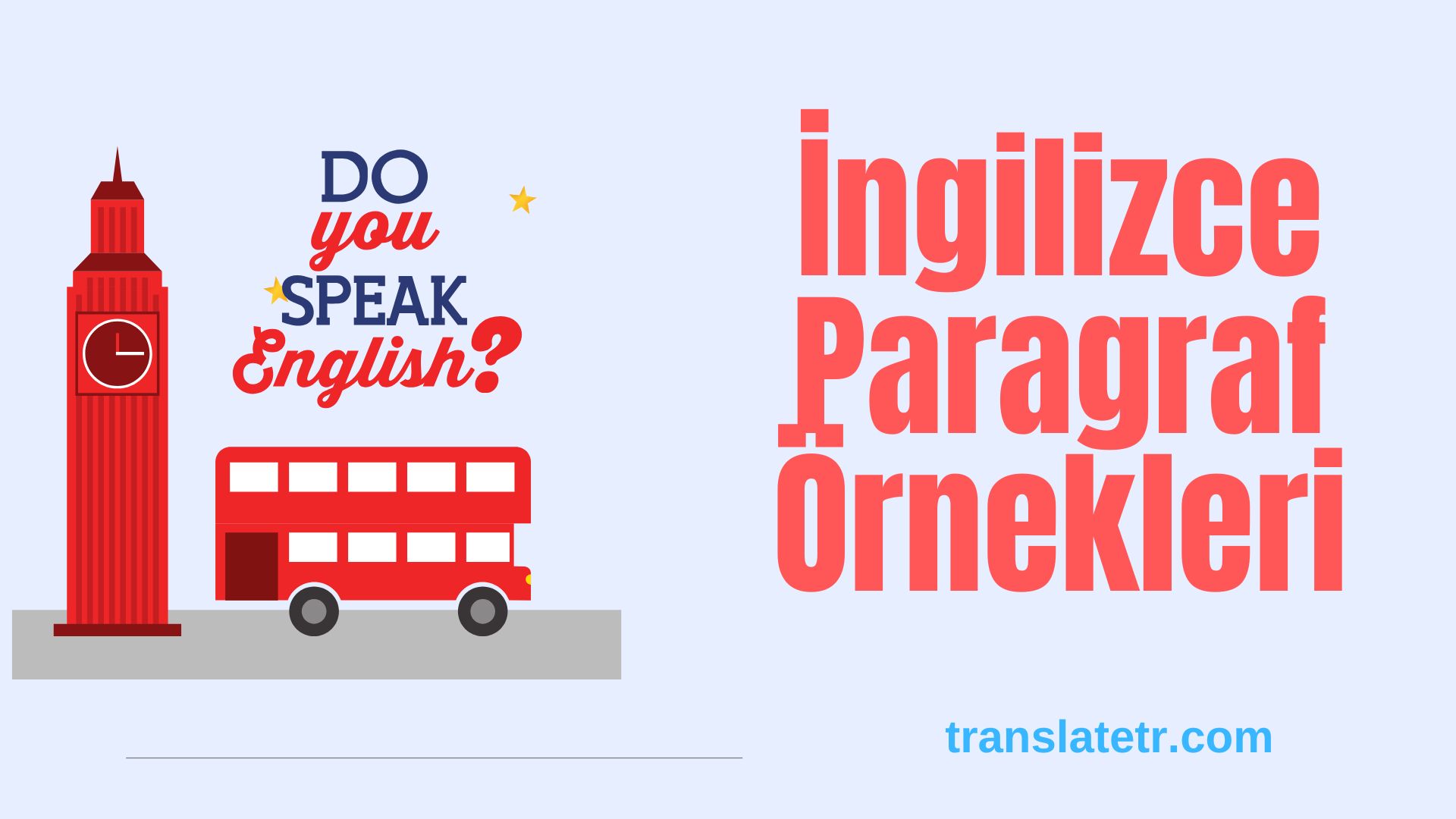 İngilizce Paragraf Örnekleri