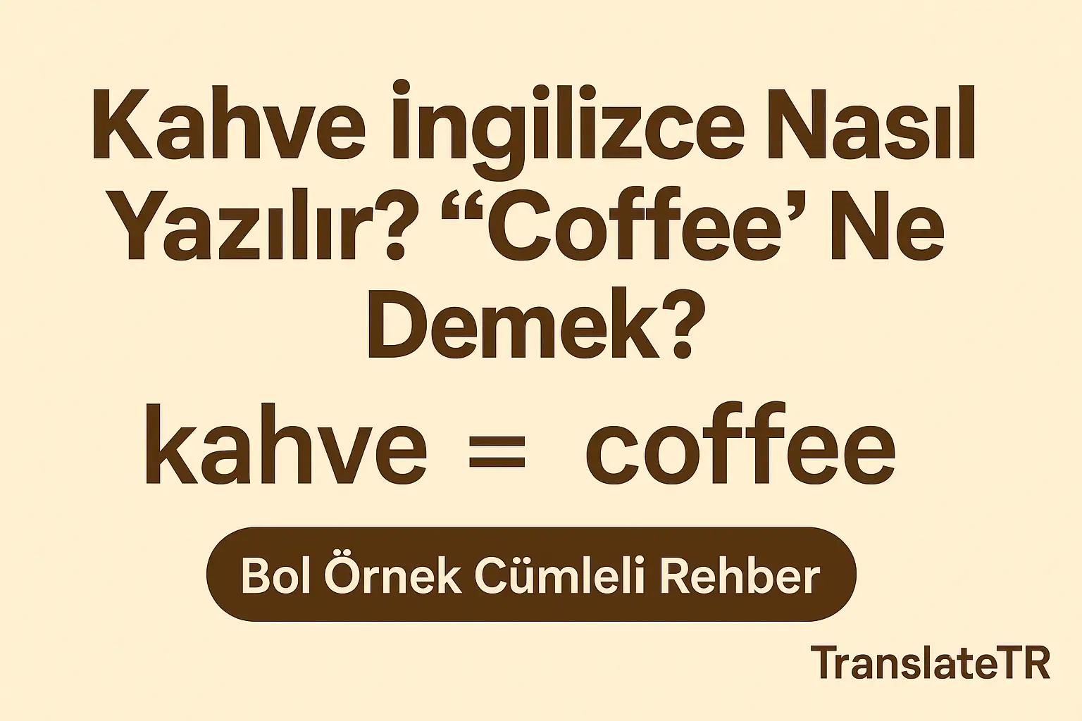 Kahve İngilizce